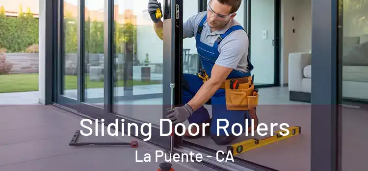 Sliding Door Rollers La Puente - CA